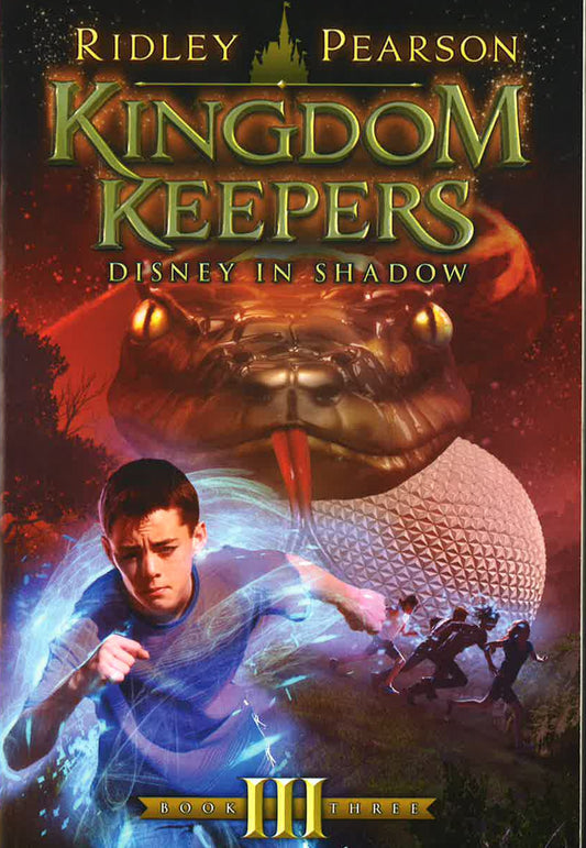 Kingdom Keepers: Disney In Shadow (Book Iii Three)