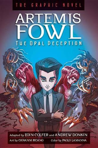 Artemis Fowl: The Opal Deception: The Graphic Novel