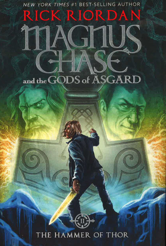 The Hammer Of Thor (Magnus Chase And The Gods Of Asgard, Bk.2)