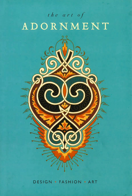 The Art Of Adornment