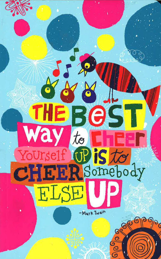 Notable Quotable Journal - Mark Twain: The Best Way