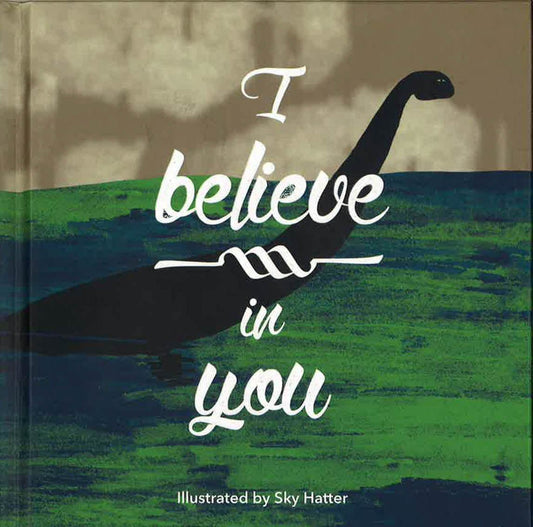 I Believe In You
