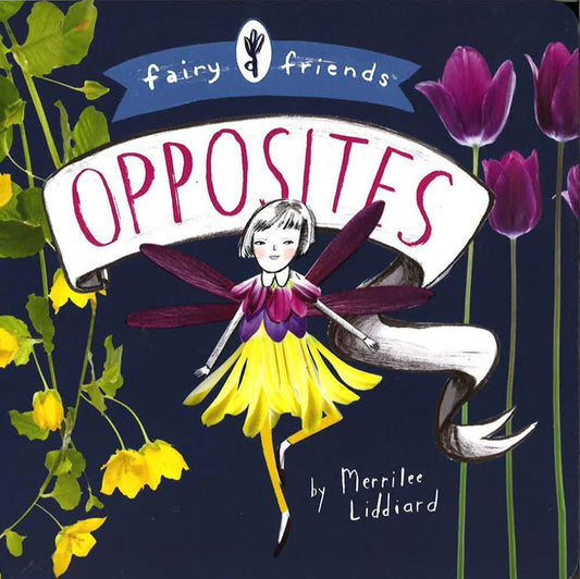 [Bargain corner] Fairy Friends: A Opposites Primer