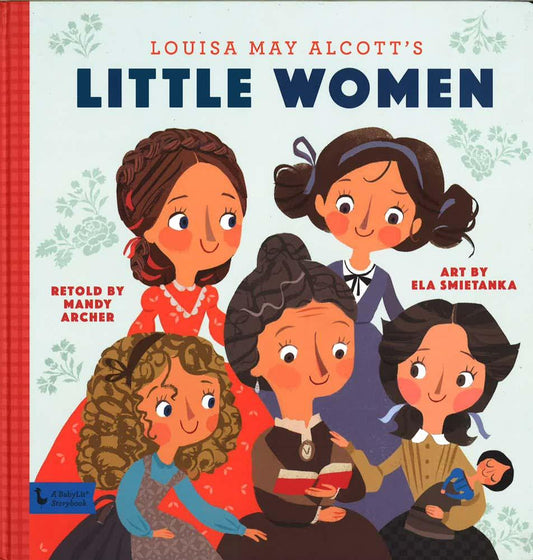 Little Women: A Babylit Storybook