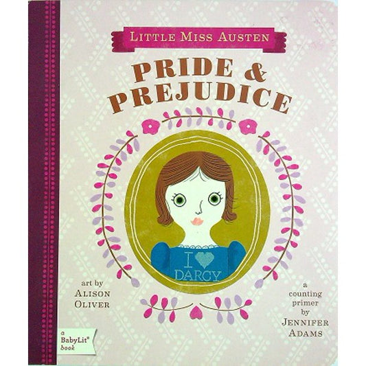 Pride And Prejudic (Little Miss Austen)