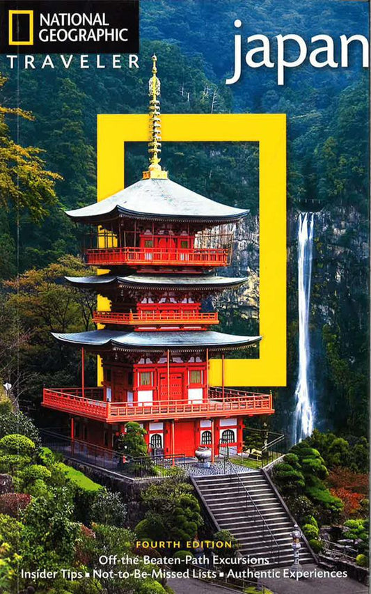 National Geographic Traveler: Japan, 4Th Edition