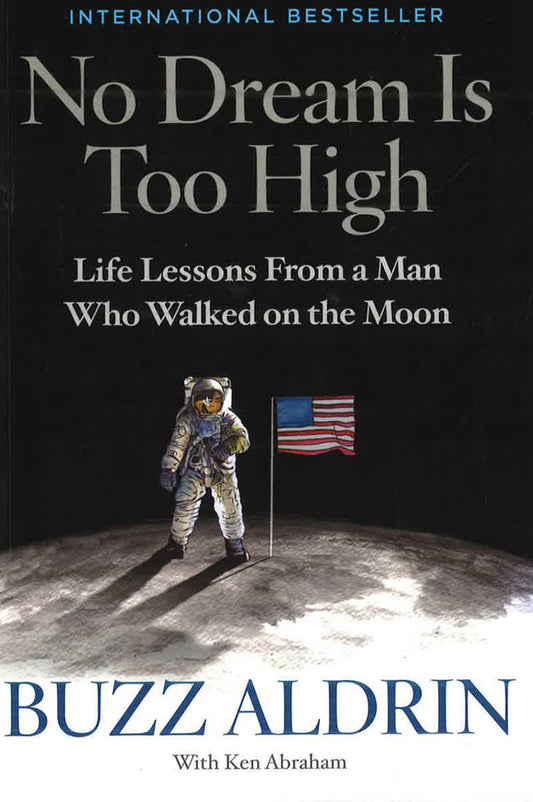 No Dream Is Too High