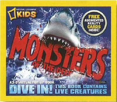 Monsters Of The Deep (National Geographic Kids)