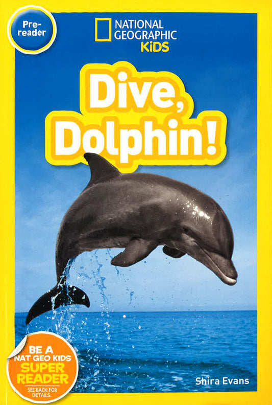 National Geographic Reader:Dive Dolphin