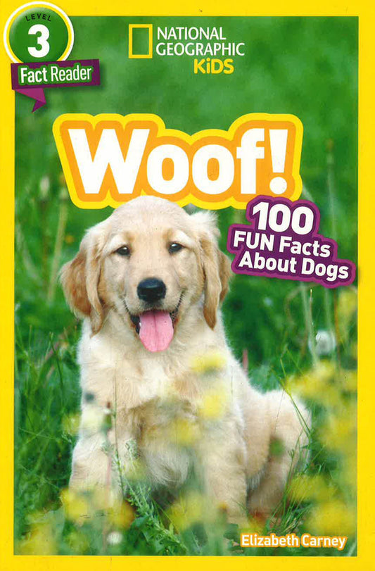 National Geographic Kids Readers: Woof!