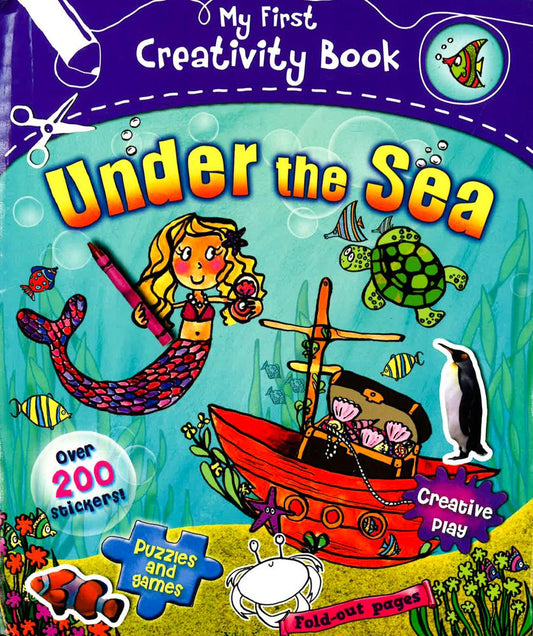 My First Creativity Book Under The Sea