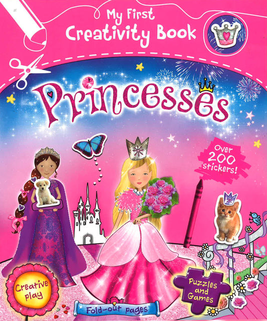 My First Creativity Book: Princesses