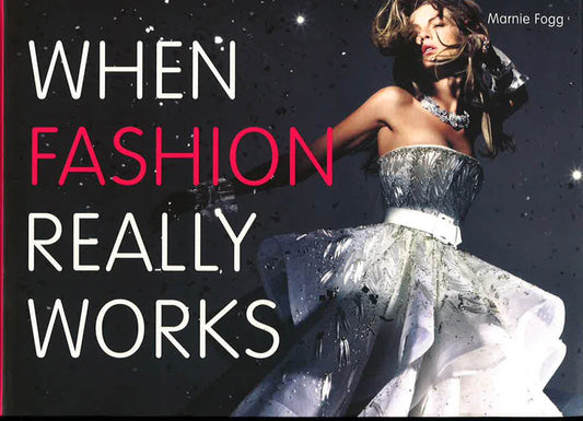 When Fashion Really Works