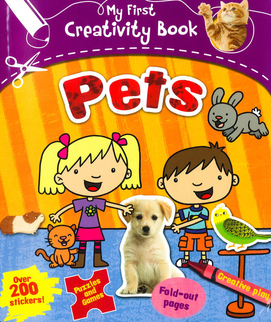 Pets (My First Creativity Book)