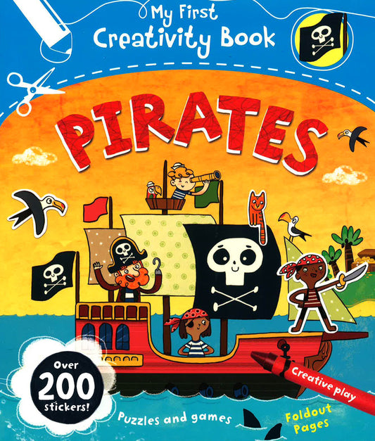 My First Creativity Activity Book: Pirates