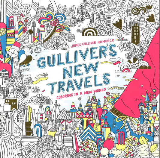 Gulliver's New Travels: Coloring In A New World