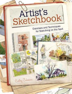 Artist's Sketchbook : Exercises And Techniques For Sketching On The Spot