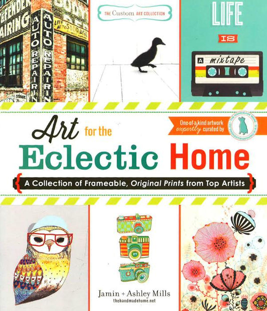 Art For The Eclectic Home: Frameable Original Print