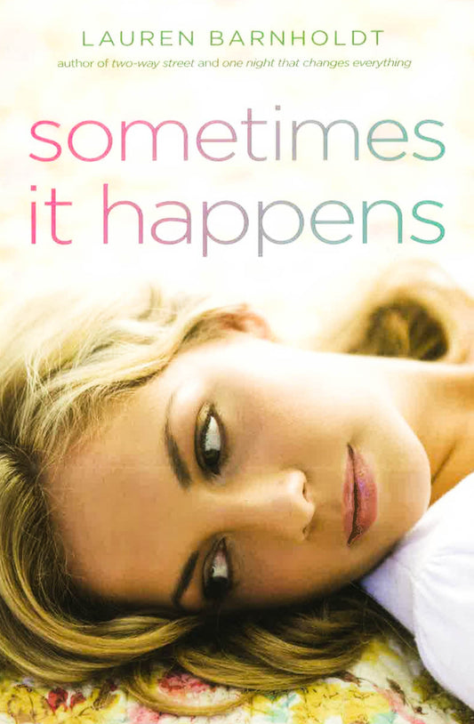 Sometimes It Happens