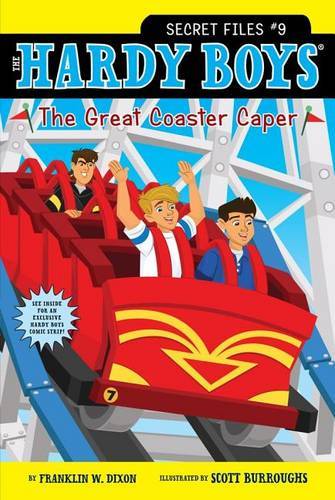 The Great Coaster Caper (The Hardy Boys Secret Files, Bk. 9)