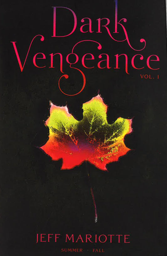 Dark Vengeance : Summer Fall