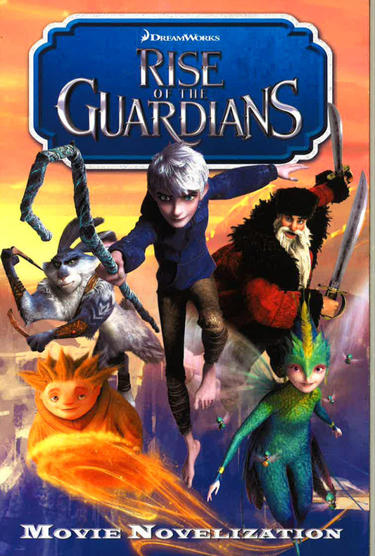 Rise Of The Guardians Junior Novelisation