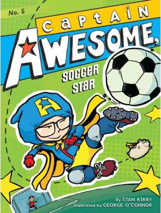 Captain Awesome, Soccer Star: Volume 5