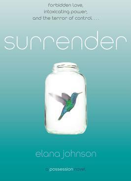 Surrender: A Possession Novel
