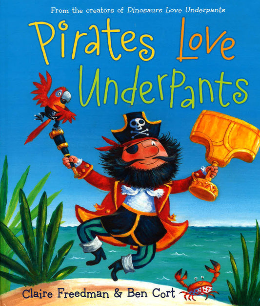 Pirates Love Underpants