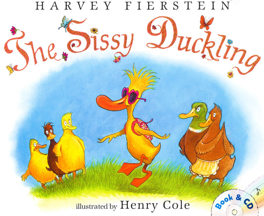 The Sissy Duckling With Cd