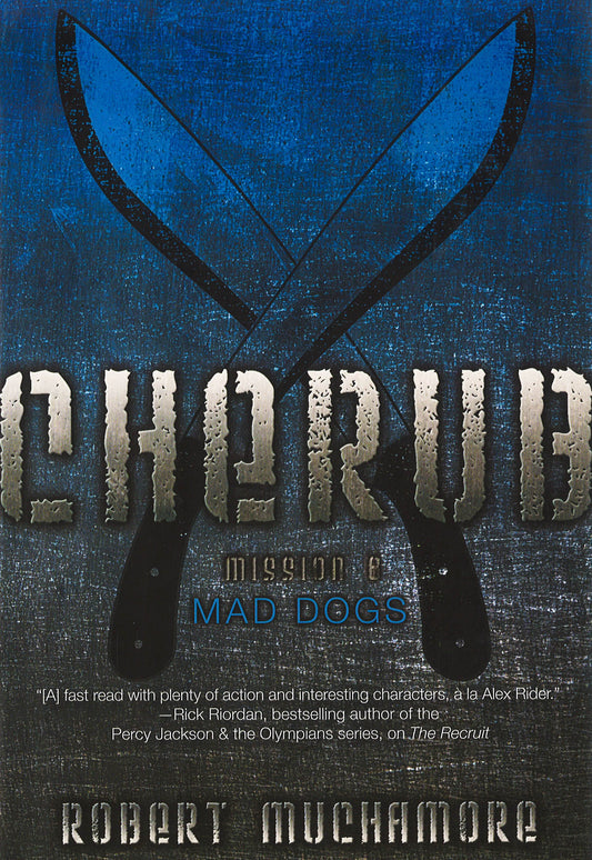 Cherub Mission 8: Mad Dogs