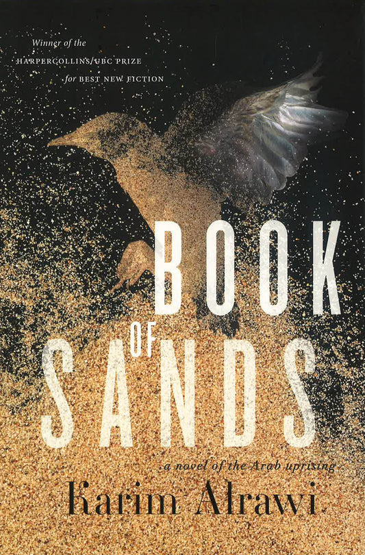 Book Of Sands: A Novel Of The Arab Uprising