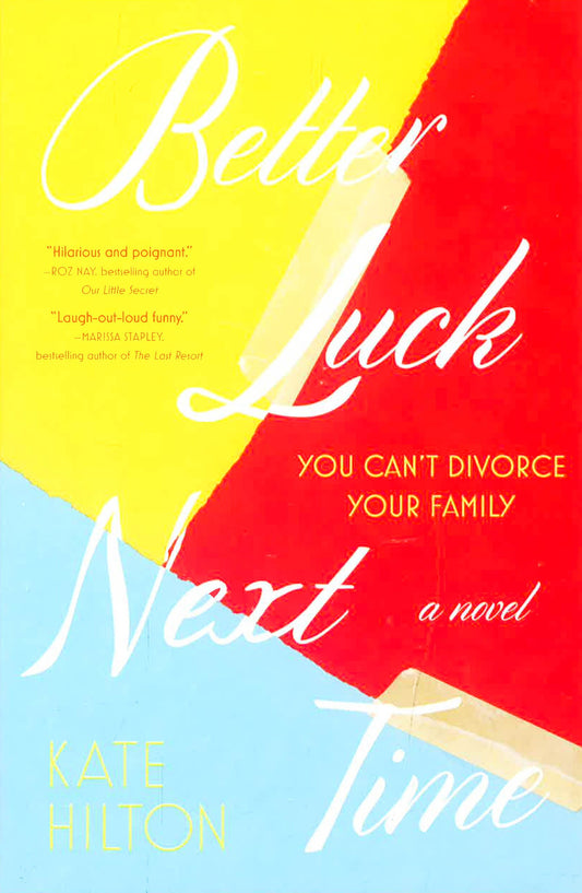 Better Luck Next Time