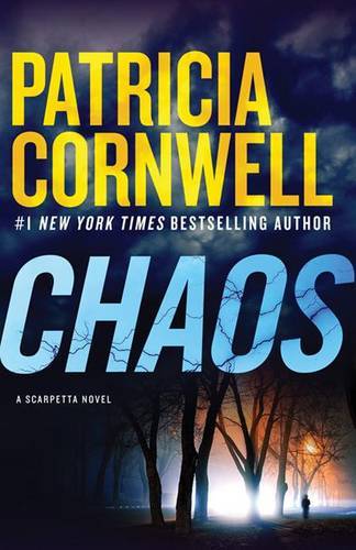 Chaos (A Scarpetta Novel)