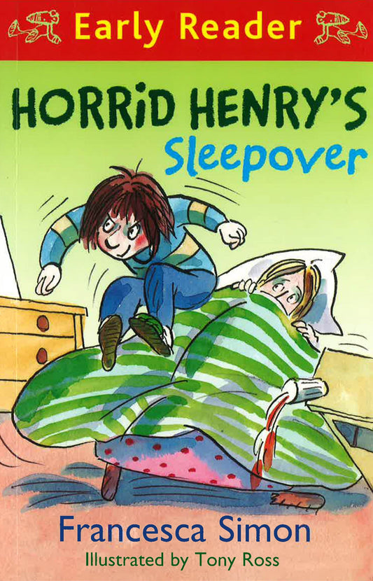 Horrid Henry Early Reader: Horrid Henry's Sleepover: Book 26