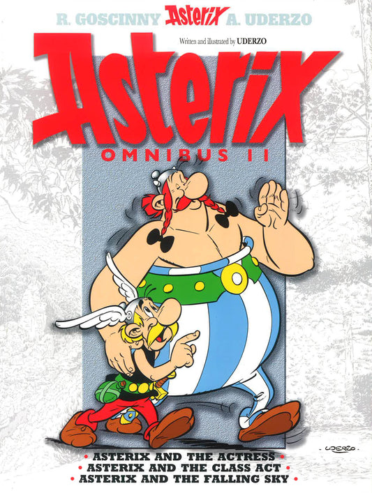 Asterix: Asterix Omnibus 11: Asterix and The Actress, Asterix and The Class Act, Asterix and The Falling Sky