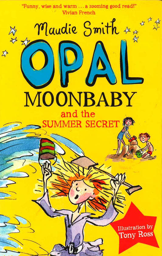 Opal Moonbaby And The Summer Secret