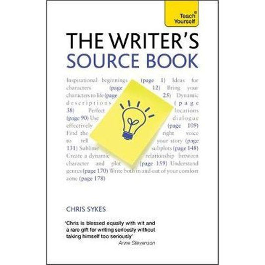 The Writer's Source Book: Inspirational Ideas For Your Creative Writing