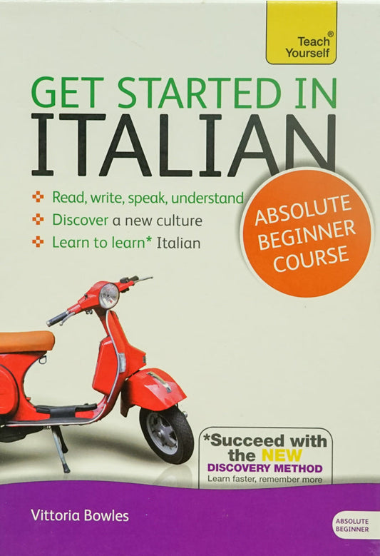 Get Started In Italian Absolute Beginner Course: (Book And Audio Support)