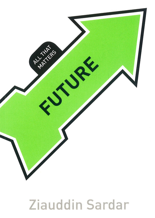 Future: All That Matters