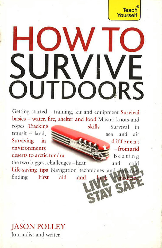 How To Survive Outdoors