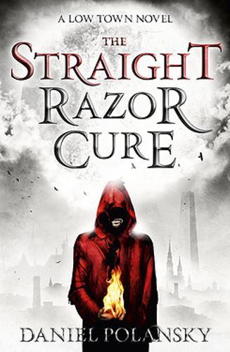 Low Town: The Straight Razor Cure