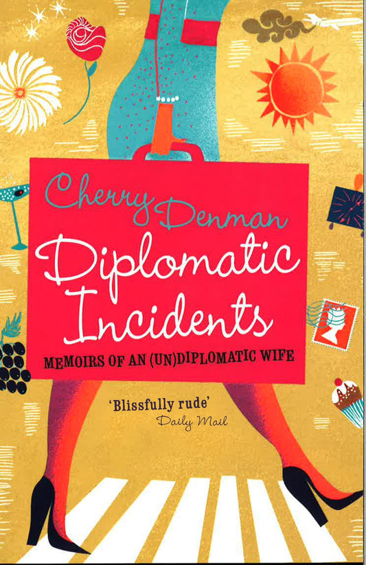 Diplomatic Incidents