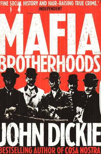Mafia Brotherhoods