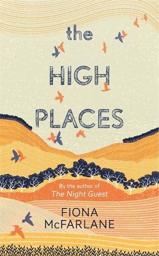 The High Places: Winner Of The International Dylan Thomas Prize 2017