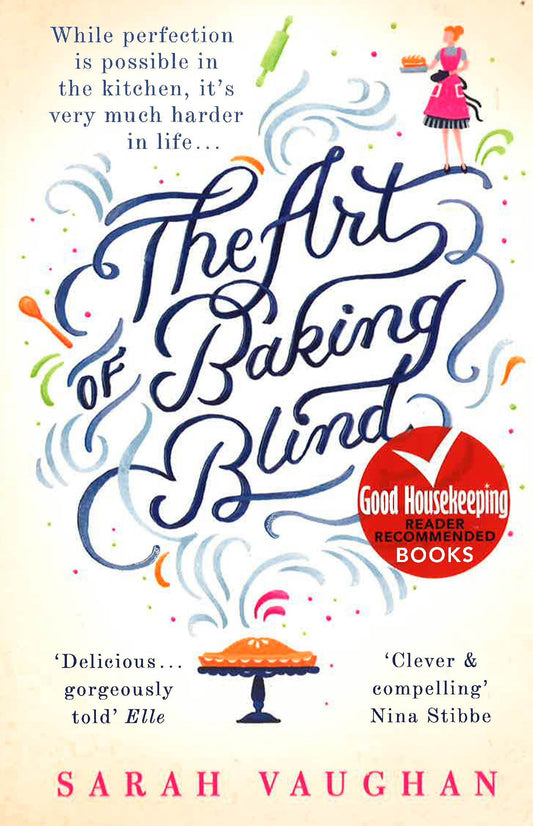 The Art Of Baking Blind