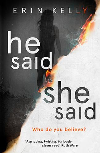 He Said/She Said: The Must-Read Bestselling Suspense Novel Of The Year