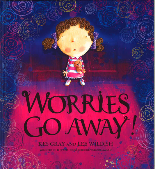 Worries Go Away!