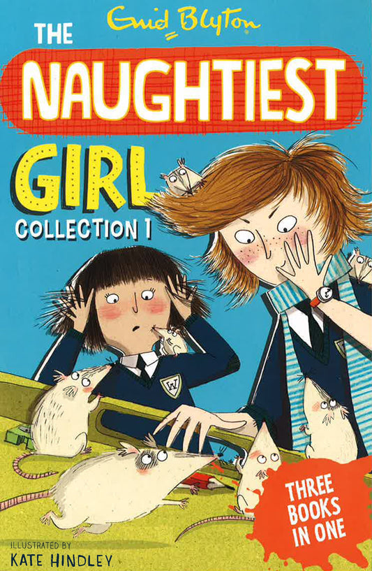 The Naughtiest Girl Collection 1 - 3 (Three Book In One)