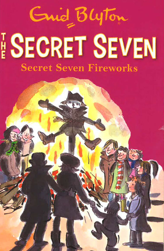 The Secret Seven #11: Fireworks